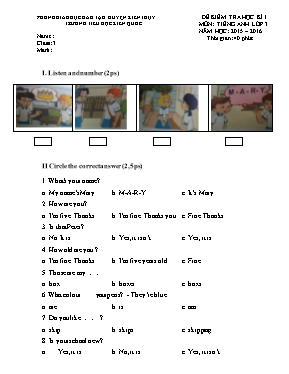 Đề kiểm tra cuối học kỳ I môn Tiếng Anh Lớp 3 Năm học 2015-2016 - Trường TH Kiến Quốc